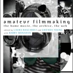 "Amateur Filmmaking" Anthology Published