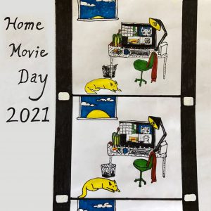 Hand-drawn image featuring the text "Home Movie Day 2021" next to two frames of 16mm film featuring a computer desk with an empty chair and sleeping dog. Drawing by Chris Cohen.